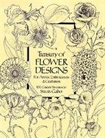 Treasury of Flower Designs for Artists, Embroiderers and Cra Susan Gaber