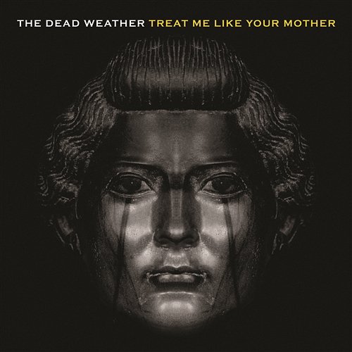 You Just Can't Win The Dead Weather