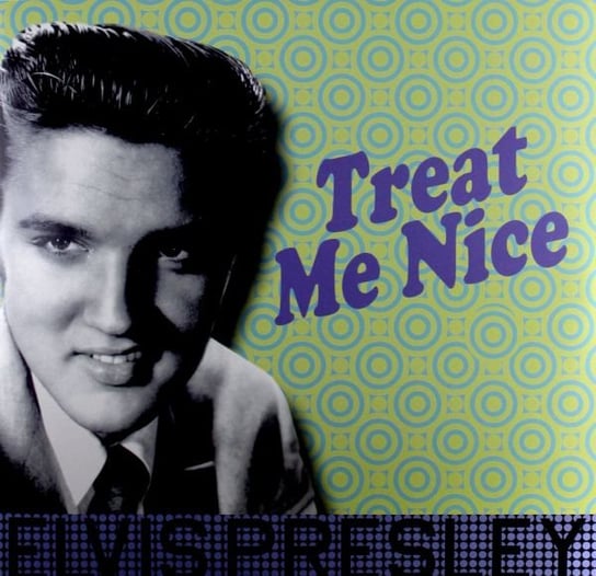 Treat Me Nice, płyta winylowa Presley Elvis