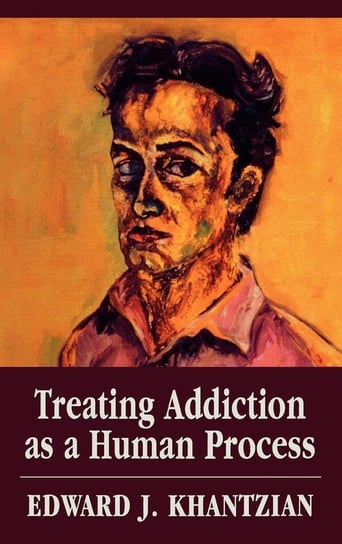 Treating Addiction as a Human Process Khantzian Edward J.