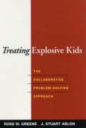 Treating Explosive Kids Greene Ross W.