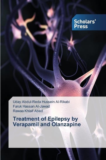 Treatment of Epilepsy by Verapamil and Olanzapine Abdul-Reda Hussein Al-Rikabi Uday