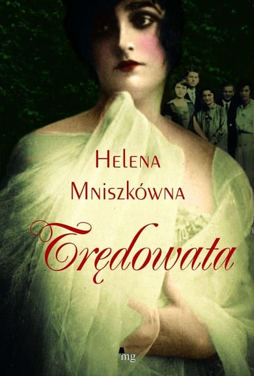 Trędowata Mniszkówna Helena