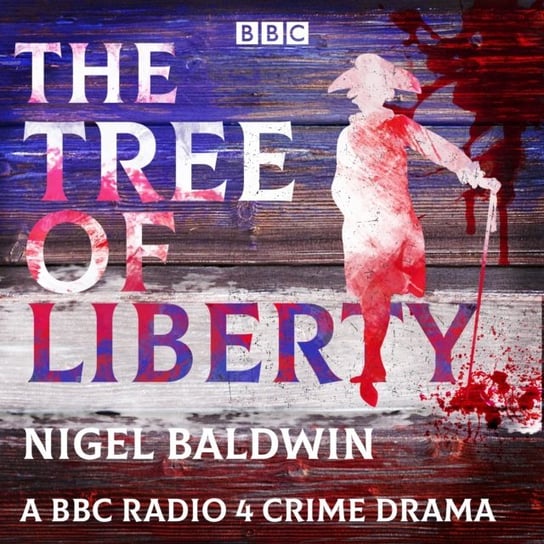 Tree of Liberty Baldwin Nigel