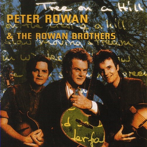Tree On A Hill Peter Rowan