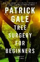 Tree Surgery for Beginners Gale Patrick