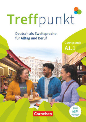 Treffpunkt - Deutsch für die Integration - Allgemeine Ausgabe - Deutsch als Zweitsprache für Alltag und Beruf - A1: Teilband 1 Cornelsen Verlag