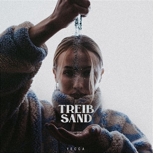 Treibsand Yecca