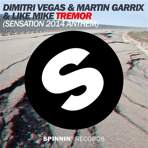Tremor (Sensation 2014 Anthem) Dimitri Vegas, Martin Garrix & Like Mike
