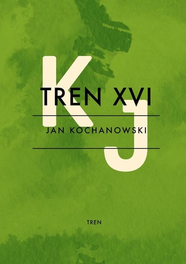 Tren XVI - ebook epub Kochanowski Jan