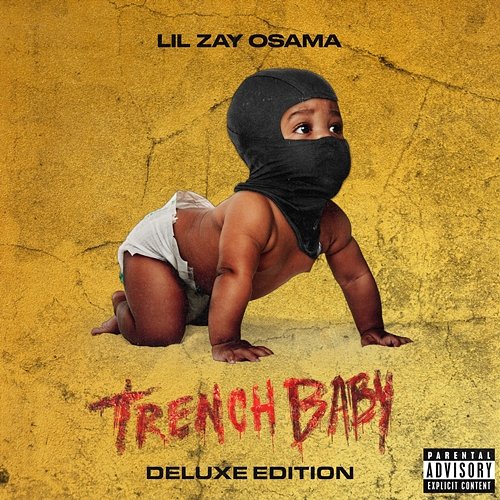 Trench Baby Lil Zay Osama