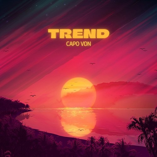 TREND Capo & VDN