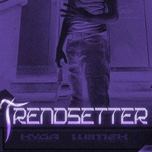 Trendsetter wimek, Kyga
