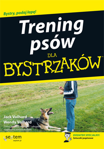 Trening psów dla bystrzaków Volhard Jack, Volhard Wendy