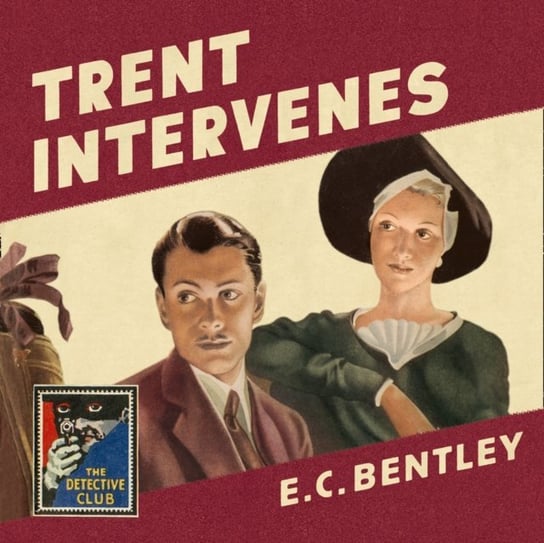 Trent Intervenes Bentley E. C.