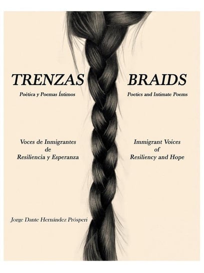Trenzas ~ Braids Prósperi Jorge Dante Hernandez