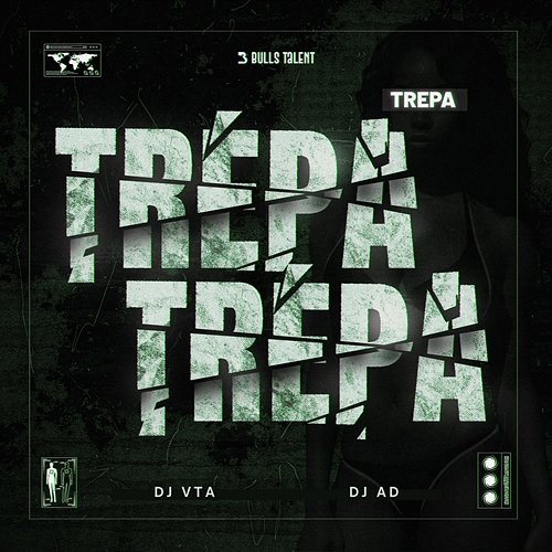 TREPA TREPA Dj Vta & DJ AD