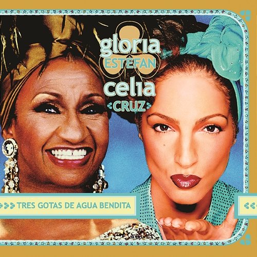 Tres Gotas De Agua Bendita Gloria Estefan feat. Celia Cruz