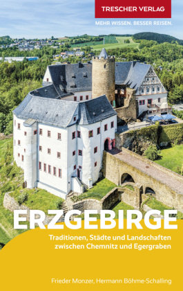 TRESCHER Reiseführer Erzgebirge Trescher Verlag