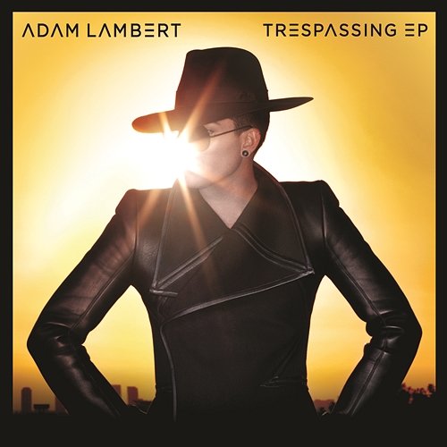 Trespassing Adam Lambert