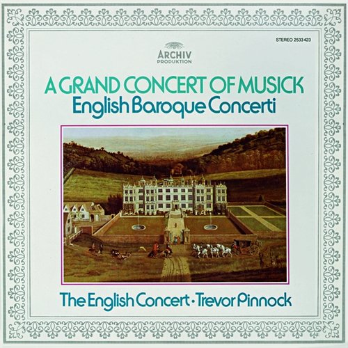 Arne: Harpsichord Concerto No.5 in G minor - 2. Adagio The English Concert, Trevor Pinnock, Simon Standage