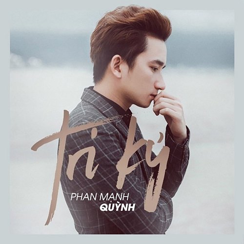 Tri Kỷ Phan Mạnh Quỳnh