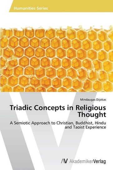 Triadic Concepts in Religious Thought Dijokas Mindaugas