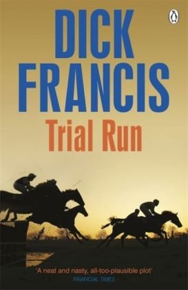 Trial Run Francis Dick