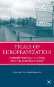 Trials of Europeanization Grigoriadis Ioannis N.
