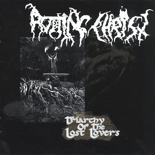 Triarchy of the Lost Lovers Rotting Christ