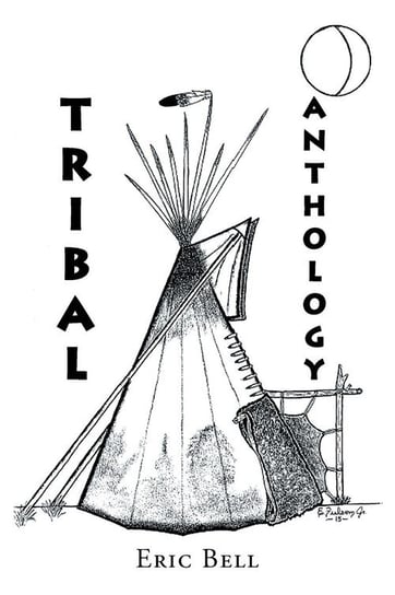 Tribal Anthology Bell Eric