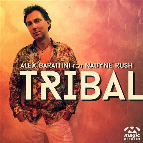 Tribal Alex Barattini feat. Nadyne Rush