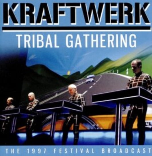 Tribal Gathering Kraftwerk