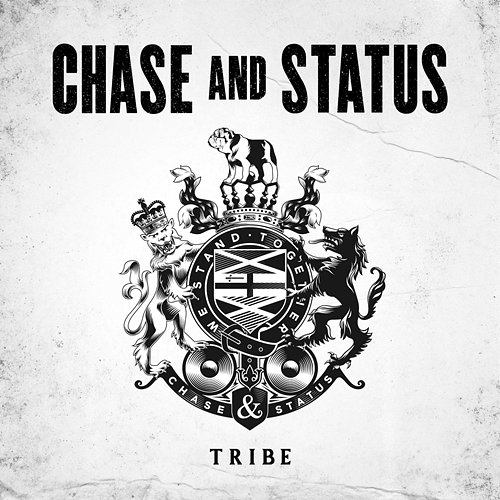 Tribe Chase & Status