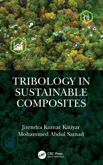 Tribology in Sustainable Composites Jitendra Kumar Katiyar
