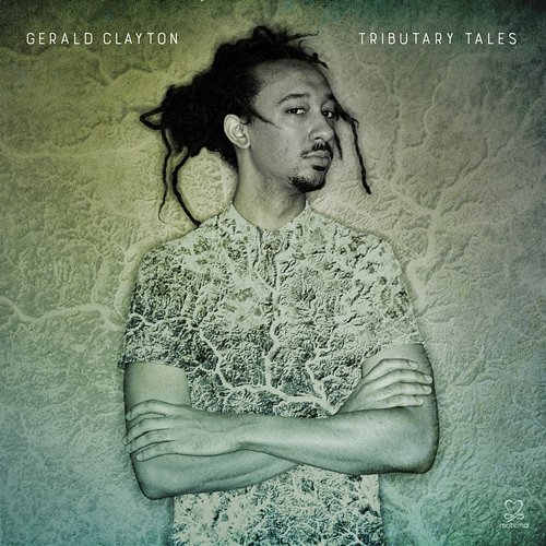 Tributary Tales Gerald Clayton