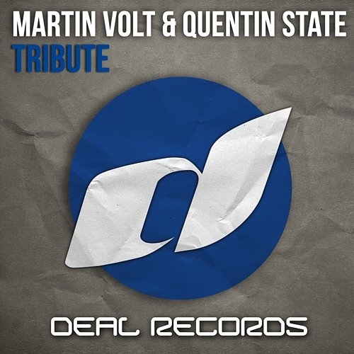 Tribute Quentin State, Martin Volt