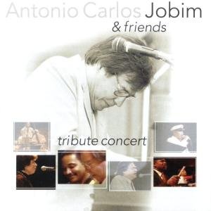 Tribute Concert Jobim Antonio Carlos