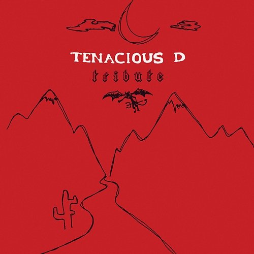 Tribute EP Tenacious D