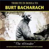 Tribute in Bossa to Burt Bacharach Various Artists