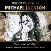 Tribute in Bossa to Michael Jackson Various Artists