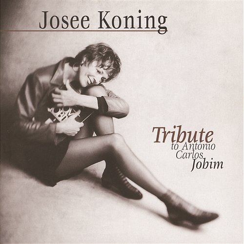 Tribute To Antonio Carlos Jobim Josee Koning