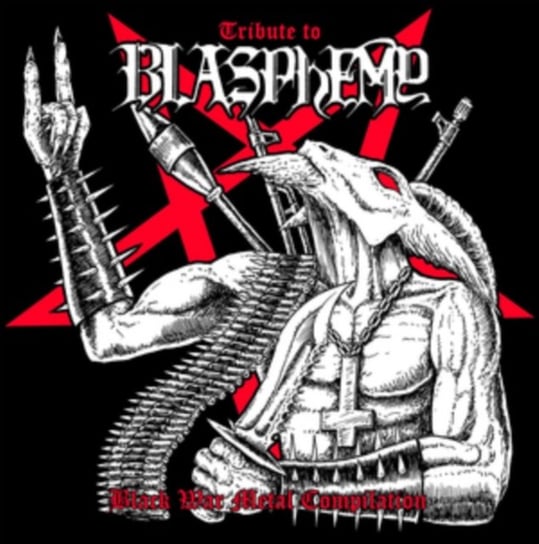 Tribute To Blasphemy Various Artists