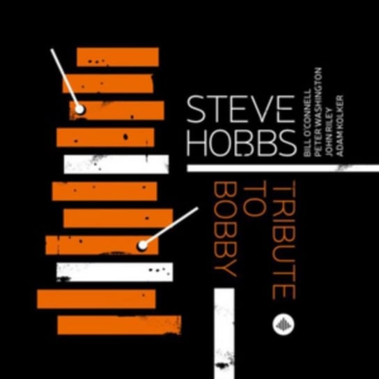 Tribute to Bobby Hobbs Steve