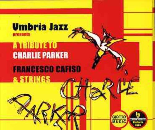 Tribute To Charlie Parker Various Artists