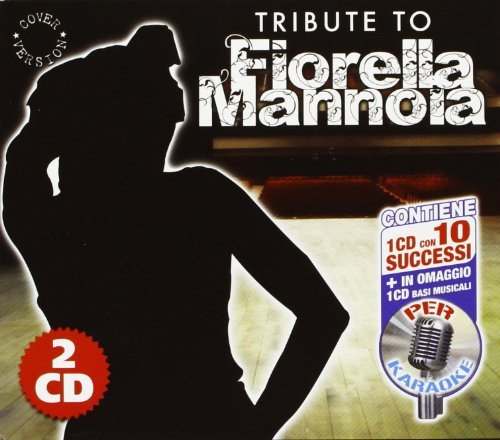 Tribute To Fiorella Mannoia Various Artists