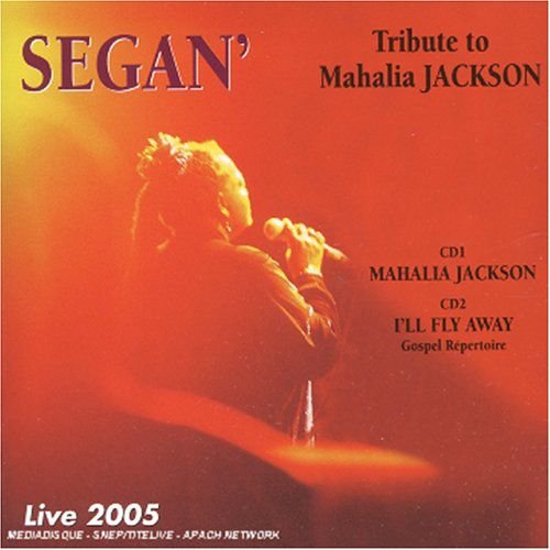Tribute To Mahalia Jackson - Live 2006 Various Artists