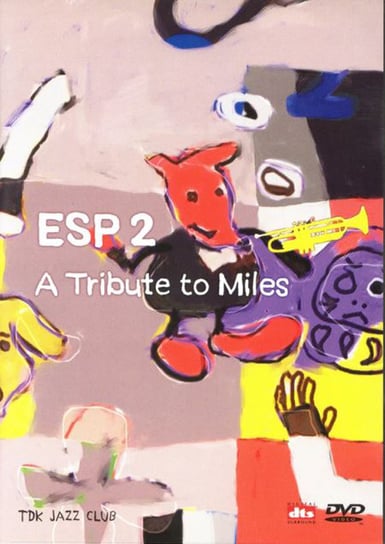 Tribute To Miles Davis ESP 2, Holzman Adam, Cinelu Mino, Bailey Victor, Irving Robert