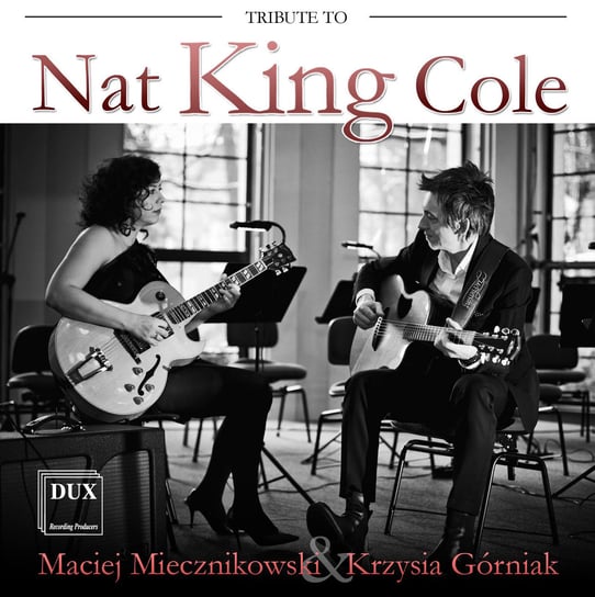 Tribute To Nat King Cole Miecznikowski Maciej, Górniak Krzysia, Atom String Quartet