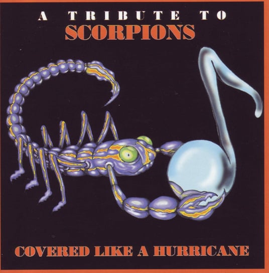 Tribute To Scorpions. Covered Like A Hurricane Faster Pussycat, L.A. Guns, Quiet Riot, Bang Tango